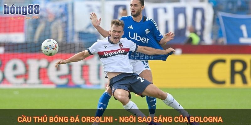 Cầu thủ bóng đá Orsolini - ngôi sao sáng của Bologna