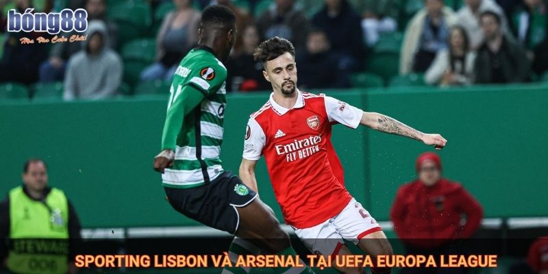 Sporting Lisbon và Arsenal tại UEFA Europa League